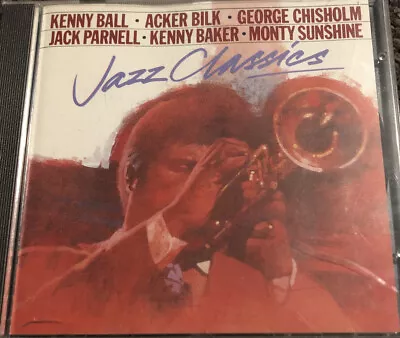 Jazz Classics Kenny Ball Acker Bilk George Chisholm Jack Parnell CD Album • £1.99