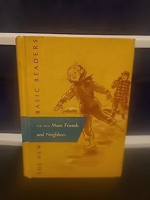 The New More Friends And Neighbors (Dick And Jane) (Book 2 Part 2 New Basic Re • $15