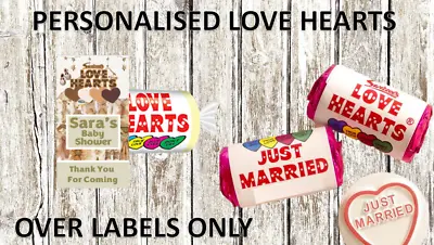 PERSONALISED SWEET LABEL WRAPPERS ONLY LOVE HEARTS FAVOUR Gift WEDDING PARTY • £2.49