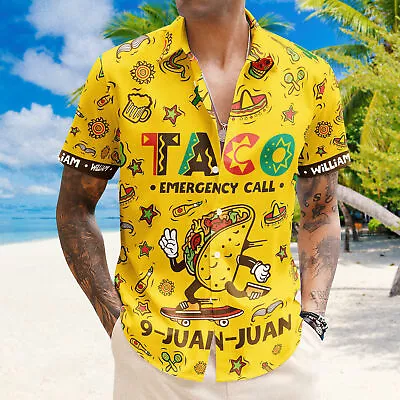 Custom Taco Hawaiian Shirt Taco Emergency Call 9-Juan-Juan Mexican  • $30.99