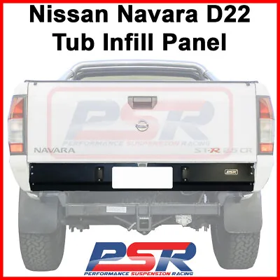 $130 • Buy Suits Nissan Navara D22 Tub Infill Panel (2  Body Lift)