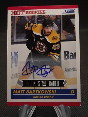 2010-11 Score Signatures #654 Matt Bartkowski • $15