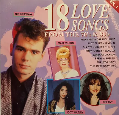 Various - 18 Love Songs From The 70's & 80's Vol. 1 (CD Comp) • £8.49