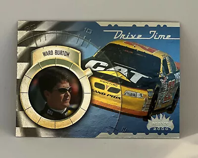 Ward Burton 2000 Maxx Drive Time All Blue & Silver Etched Foil Insert Card #DT3 • $3.19