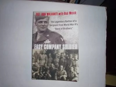 Easy Company Soldier: The Legendary Battles Of A Sergeant From World War II's   • $5.78