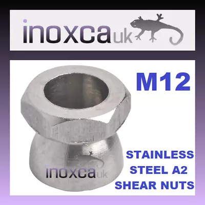 £18.99 • Buy 10 PIECES M12 SECURITY HEX SHEAR NUTS STAINLESS STEEL GRADE: A2 304 19mm A/F 
