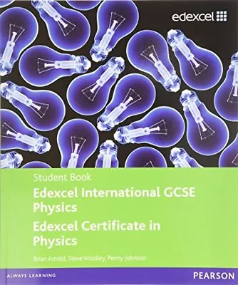 Edexcel IGCSE Physics Student Book (Edex... By Arnold Brian Mixed Media Product • £3.49