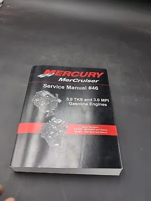 Mercury Mercruiser Service Manual #46  3.0 Tks And 3.0 Mpi Gasoline Engines  • $57