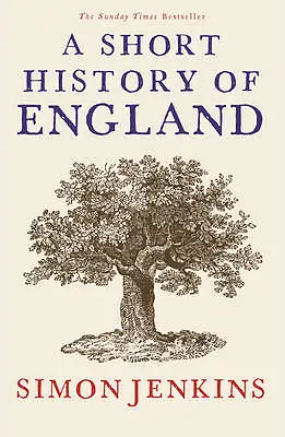 A Short History Of England By Jenkins Simon • £4.50