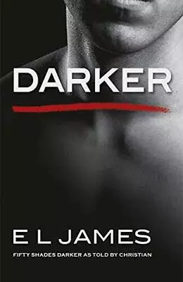 Darker: Fifty Shades Darker As Told By Christian - Paperback By JAMESE L - GOOD • $7.07
