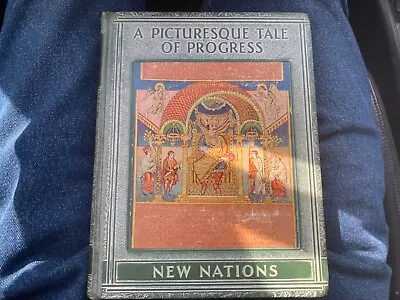 Vintage A Picturesque Tale Of Progress Vol 3  New Nations  Olive Miller HC Book • $14