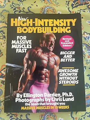 New High-Intensity Bodybuilding By Darden Ellington (1990 Trade Paperback) • $24.99