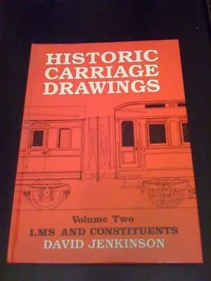 Historic Carriage Drawings. Volume Two: LMS And C... By David Jenkinson Hardback • £11.95