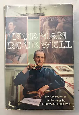 My Adventures As An Illustrator By Norman Rockwell - 1960 1st Edition Hardcover • $15.82