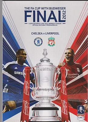 2012 F.A.Cup Final.Chelsea V Liverpool. • £4.99