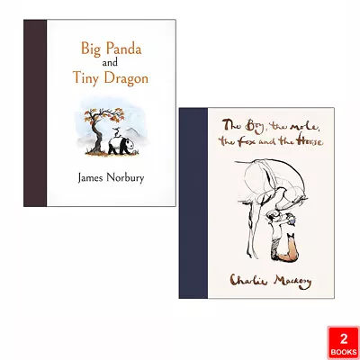 Big Panda Tiny Dragon BoyMoleFox Horse Charlie Mackesy 2 Books Collection Set • £29.99