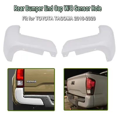 $80.99 • Buy Rear Bumper End Cap WHITE W/O Sensor Hole Set Pair For Toyota Tacoma 2016-2020