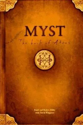 Myst: The Book Of Atrus  Miller Rand  • $8.10