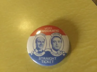 George McGovern Pin Back Campaign Button Sargent Shriver Jugate Vote Democratic • $7.99