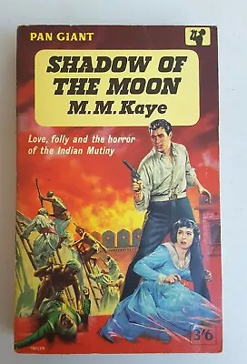 £5 • Buy SHADOW OF THE MOON By M M Kaye 1st Giant Pan 1959 X29