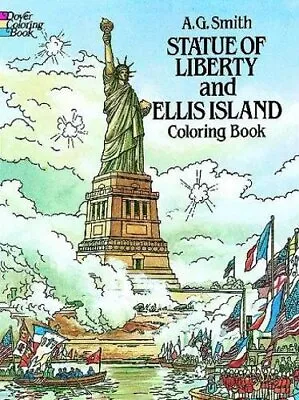 Statue Of Liberty And Ellis Island Col... Smith A. G. • £3.49