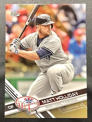 2017 Topps - Gold #580 Matt Holliday /2017 • $1.99