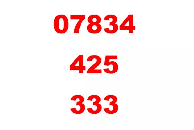 ***02 New Easy Golden Vip Mobile Number 07834 425 333 Pay-as-you-go Sim Card*** • £7.95