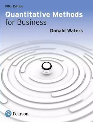 Quantitative Methods For Business Waters Donald 9780273739470 • $14.89