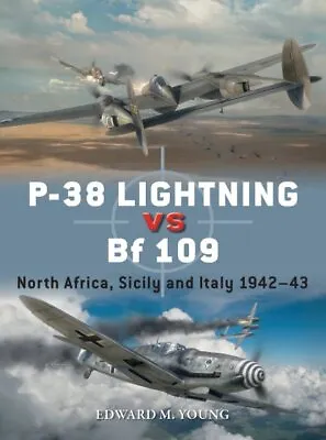 P-38 Lightning Vs Bf 109 : North Africa Sicily And Italy 1942-43 Paperback ... • $18.97