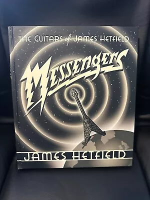 James Hetfield Signed Messengers: The Guitars Of Metallica Book Auto Autographed • $124.99