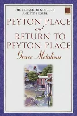 Peyton Place And Return To Peyton Place (Modern Classics) Metalious Grace Hard • $9.65