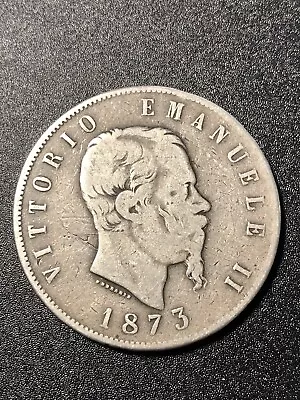 1873 Italy 5 Lire Large Silver Coin - See Description • $35