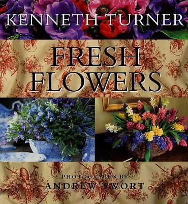 Fresh Flowers Twort Andrew • £7.49