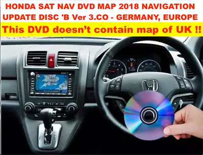 HONDA SAT NAV DVD MAP 2018 NAVIGATION UPDATE DISC 'B Ver 3.CO - GERMANY  EUROPE • £17.90