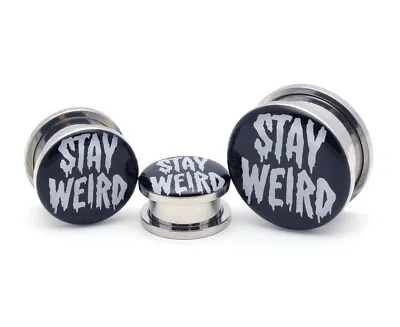 $11.99 • Buy Pair Of Screw On Stay Weird Picture Plugs Gauges 16g Thru 1 Inch
