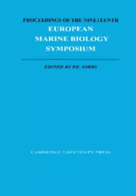 Proceedings Of The Nineteenth European Marine Biology Symposium H • £8.77