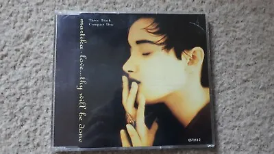 Martika - Love Thy Will Be Done (1991) CD Single • £2.44