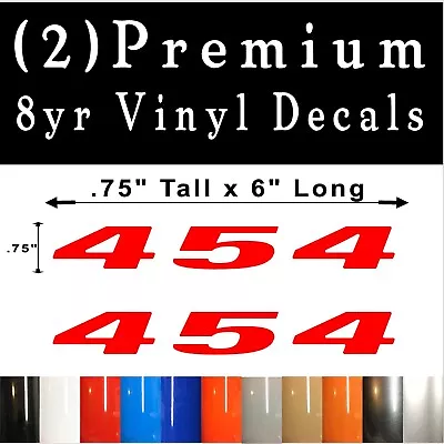 2x PAIR 454 Decal 6-7 Year Vinyl! Hood Door Bumper Sticker For Chevy • $3.99