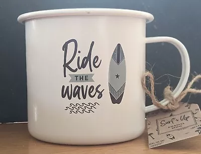 Enamel Mug Inscribed With  Ride The Waves  NWT - Nautical Gift Novelty 9cm Tall • £4.50