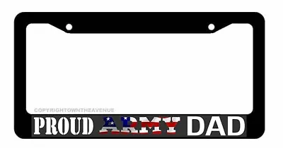 Army Proud Dad Military Car Truck License Plate Frame • $10.79