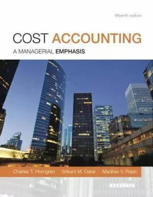 Cost Accounting Plus NEW MyAccountingLab With Pearson EText -- Access Card... • $36.99