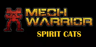 MechWarrior: Spirit Cats (Nova Cat Delaportas Devalis Rob Hoge) • $11.04