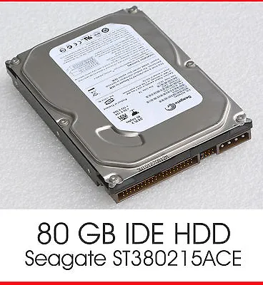 80GB 80 GB Fast Ide Pata Hard Drive HDD Seagate ST380215ACE 35   889 CM - F2 • £27.13