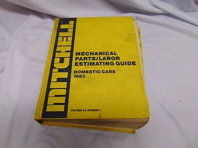 1983 Mitchell Hardcover Book Mechanical Parts / Labor Estimating Guide Domestic • $9.99