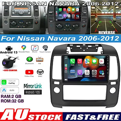 Android 13 Car Radio Apple Carplay GPS Head Unit For Nissan Navara 2006-2012 D40 • $258.94