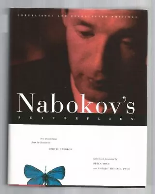 Nabokov's Butterflies: Unpublished And Uncollected Writings • $10.26