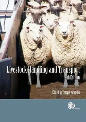 Livestock Handling And Transport By Temple Grandin: Used • $18.43