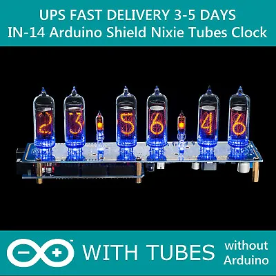 £136.23 • Buy Nixie Tube Clock IN-14 Arduino Shield NCS314 WITH TUBES FAST DELIVERY 3-5 Days