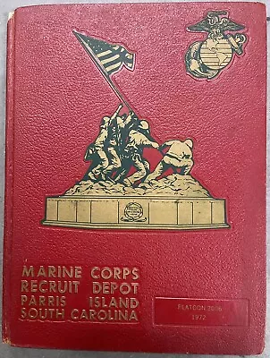 1972 U. S. Marine Corps Basic Training Yearbook Platoon 2006 Parris Island Sc • $99.99