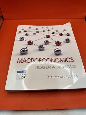 MACROECONIMICS 13e Roger A. Arnold • $10